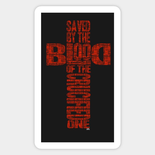 SAVED by the BLOOD Sticker by ZoinksTeez